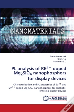 Capa do artigo Pl Analysis Of Re3+ Doped Mg2sio4 Nanophosphors For Display Devices