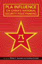 Pla Influence On China'S National Security Policymaking - Preview