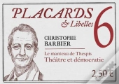 Placards & Libelles - Tome 7