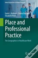 Place And Professional Practice
