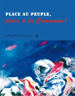 Capa do artigo Place Au Peuple, Place À La Commune !