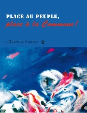 Capa do artigo Place Au Peuple, Place À La Commune !