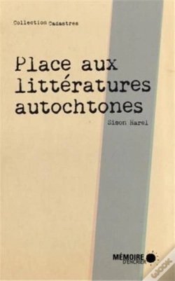 Capa do artigo Place Aux Litteratures Autochtones