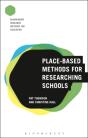 Place-Based Methods For Researching Schools - Preview