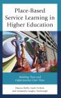 Place-Based Service Learning In Higher Education - Preview