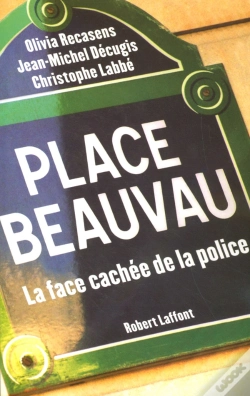 Capa do artigo Place Beauvau, La Face Cachee De La Police