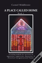 Place Called Home