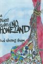Place Called No Homeland - Preview
