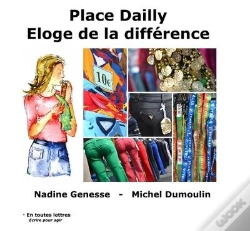 Capa do artigo Place Dailly : Éloge De La Différence
