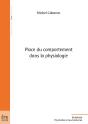 Place Du Comportement Dans La Physiologie - Preview