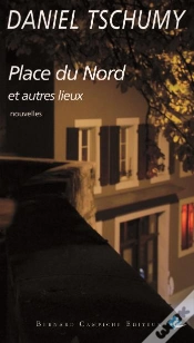 Capa do artigo Place Du Nord Et Autres Lieux
