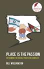 Place Is The Passion - Preview