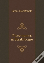 Capa do artigo Place Names In Strathbogie