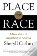 Place, Not Race