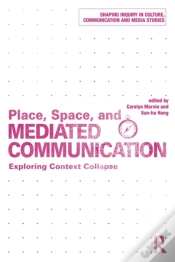 Capa do artigo Place, Space, And Mediated Communication
