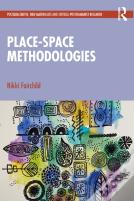 Place-Space Methodologies