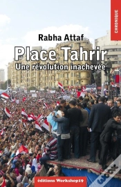 Capa do artigo Place Tahrir ; Une Revolution Inachevee