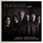 Placeless - CD - Preview