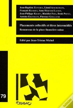 Capa do artigo Placement Collectifs Et Titres Intermédiés ; Renouveau De La Place Financière Suisse