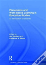 Placements And Work-Based Learning In Education Studies