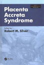 Placenta Accreta Syndrome - Preview