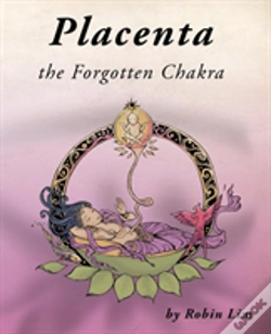Capa do artigo Placenta - The Forgotten Chakra