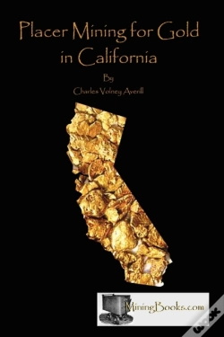 Capa do artigo Placer Mining For Gold In California