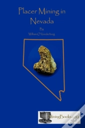 Placer Mining In Nevada
