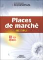 Places De Marché : Mode D'Emploi, 300 Sites Référencés - Preview