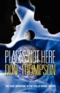 Places Not Here - Preview