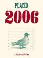 Placid 2006 - Preview
