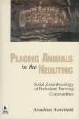Placing Animals In The Neolithic - Preview