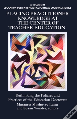 Capa do artigo Placing Practitioner Knowledge At The Center Of Teacher Education