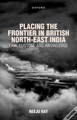 Capa do artigo Placing The Frontier In British North-East India