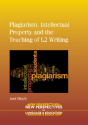 Plagiarism, Intellectual Property And The Teaching Of L2 Writing - Preview