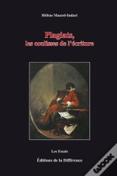 Plagiats ; Les Coulisses De L'Écriture