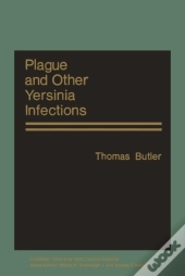 Plague And Other Yersinia Infections