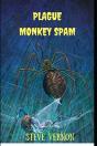 Plague Monkey Spam - Preview