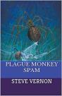 Plague Monkey Spam - Preview