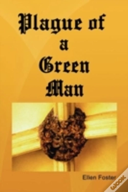 Capa do artigo Plague Of A Green Man