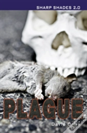 Plague (Sharp Shades)