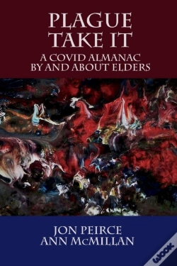 Capa do artigo Plague Take It: A Covid Almanac By And A