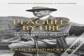 Plagued By Fire