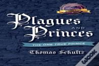 Plagues And Princes