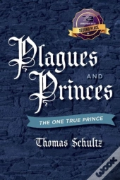 Plagues And Princes