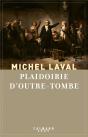 Plaidoirie D'Outre-Tombe - Preview