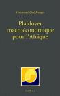 Plaidoyer Macroéconomique Pour L'Afrique - Preview