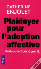 Plaidoyer Pour L'Adoption Affective