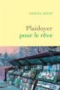 Plaidoyer Pour Le Reve - Preview
