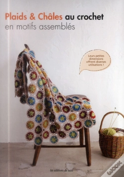 Capa do artigo Plaids & Chales Au Crochet En Motifs Assembles